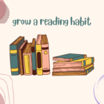 grow a reading habit